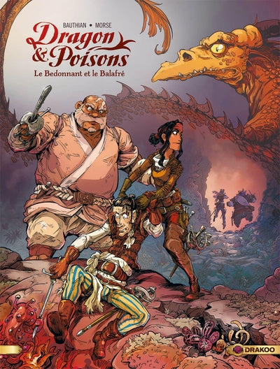 Dragon & Poisons, 2, Dragon Et Poisons - Vol. 02/2, Le Bedonnant Et Le Balafré